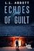 Echoes of Guilt