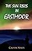 The Sun Rises in Eastmoor
