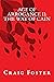 Age of Arrogance II: The Way of Cain