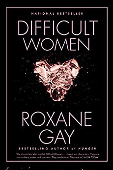 Difficult Women