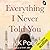 Everything I Never Told You