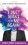 I Just Want to Be...