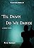 'Til Dawn Do We Dance