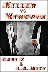 Killer vs. Kingpin by Cari Z.