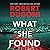 What She Found (Tracy Crosswhite, #9)
