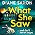 What She Saw (DS Jenna Morgan #3) by Diane Saxon