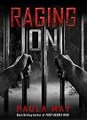 Raging On