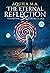 The Eternal Reflection: A S...