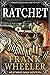 Ratchet: A Classic Western ...
