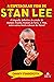 A Espetacular Vida de Stan Lee