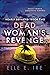 Dead Woman's Revenge (Nearl...