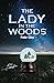The Lady in the Woods