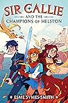 Book cover for Sir Callie and the Champions of Helston