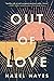 Out of Love