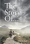 The Story Of... by Shirley B. Novack