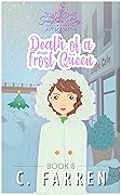 Death of a Frost Queen