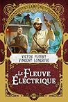 Le fleuve électrique
