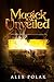 Magick Unveiled