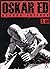Oskar Ed, 2. díl