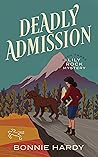 Deadly Admission (Lily Rock Mystery #3)