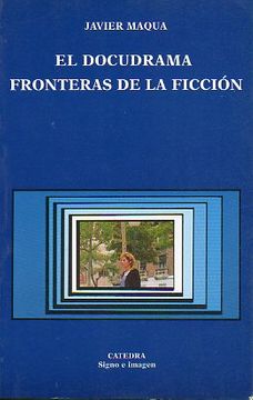 El docudrama: Fronteras de la ficción (Paperback)