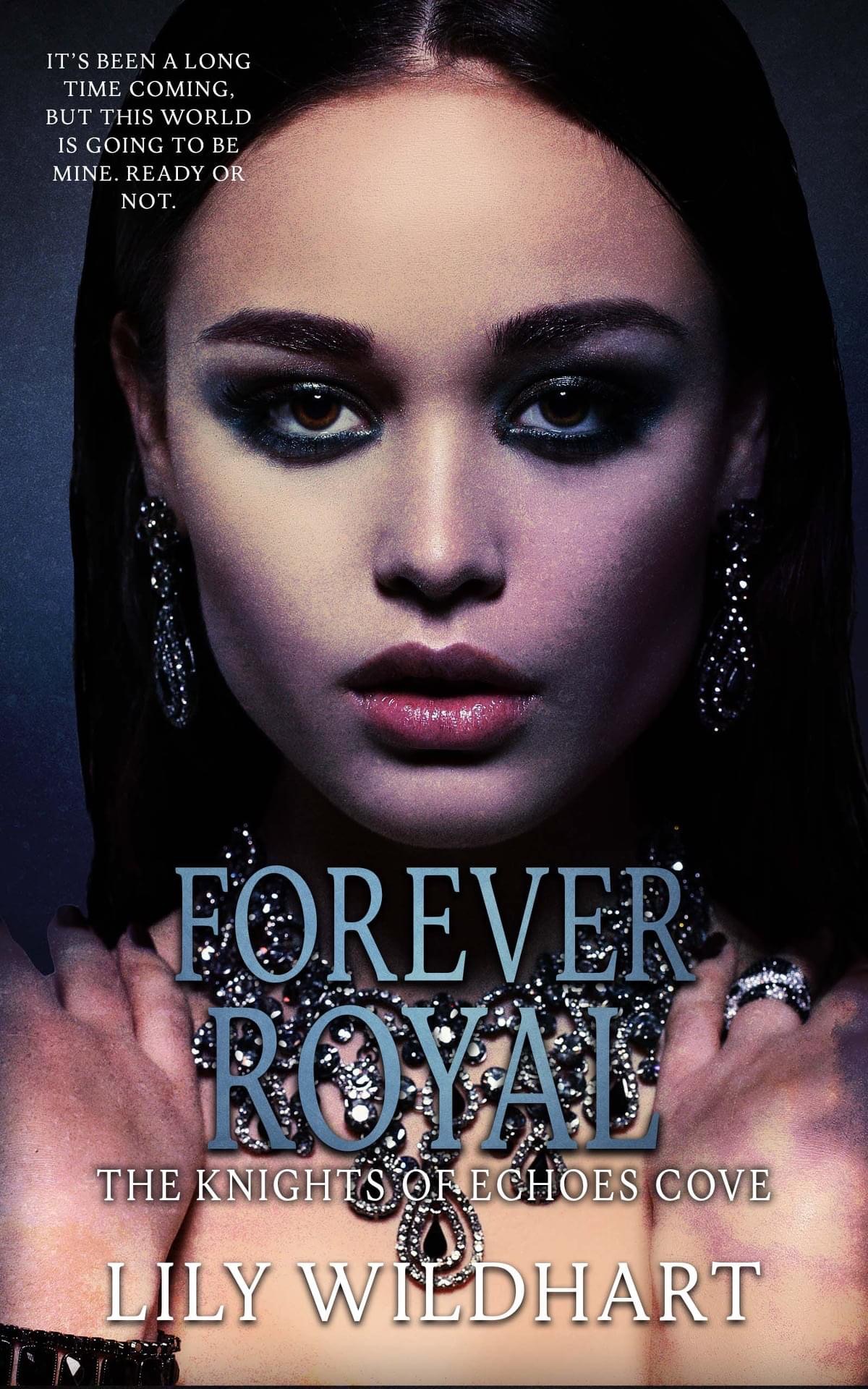 Forever Royal (The Knights of Echoes Cove, #4)