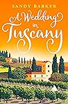 A Wedding in Tuscany by Sandy  Barker