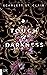 A Touch of Darkness (Hades&Persephone 1)