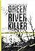 Green River Killer: A Longa Caçada a um Psicopata