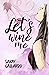 Let's wine me (Serie Magna nº 1) (Spanish Edition)