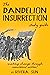The Dandelion Insurrection Study Guide: - making change through nonviolent action - (Dandelion Trilogy)