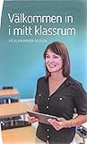 Välkommen in i mitt klassrum