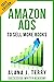Amazon Ads to Sell More Books by Alana J. Terry Amazon Ads to Sell More Books by Alana J. Terry
