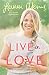 Live in Love: Growing Together Through Life's Changes