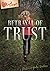 Betrayal of Trust