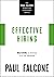 Effective Hiring: Mastering the Interview, Offer, and Onboarding (The Paul Falcone Workplace Leadership Series)