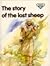 The Story of the Lost Sheep...