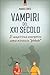 Vampiri Energetici del XXI ...