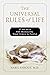 The Universal Rules of Life