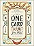 The One Card Tarot Journal:...