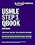 USMLE Step 1 Qbook: 850 Exam-Like Practice Questions to Boost Your Score (USMLE Prep)