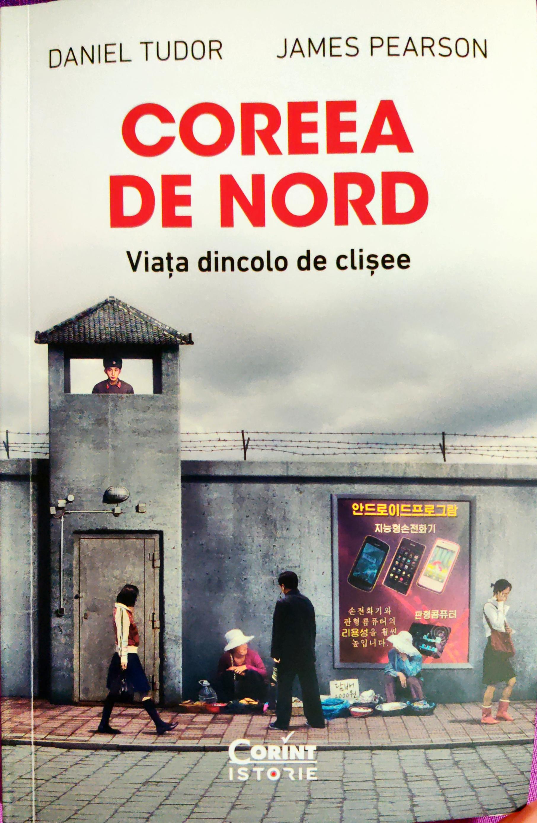 Coreea de Nord. Viața dincolo de clișee