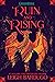 Ruin and Rising by Leigh Bardugo