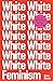 White Feminism