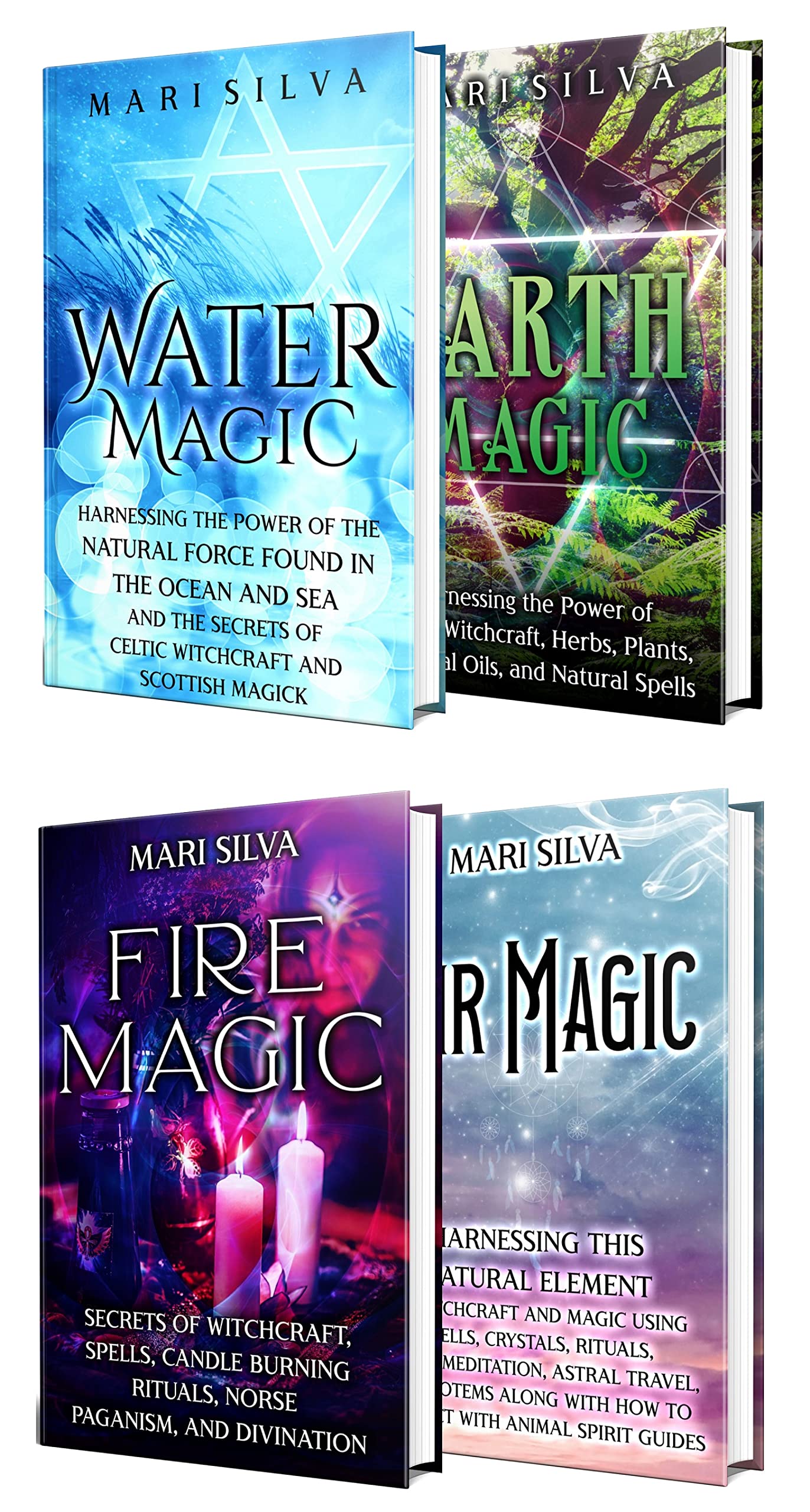 Elemental Magic: Secrets of Water, Earth, Fire, and Air Magic (Secrets of Magick)