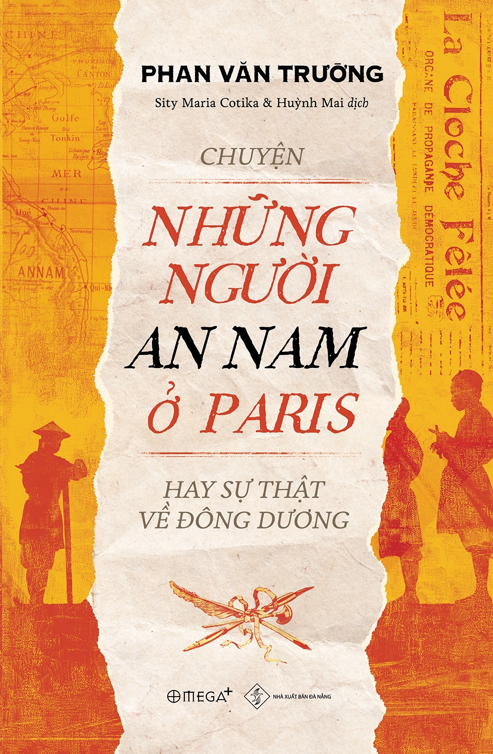 Những người An Nam ở Paris - Hay sự thật về Đông Dương