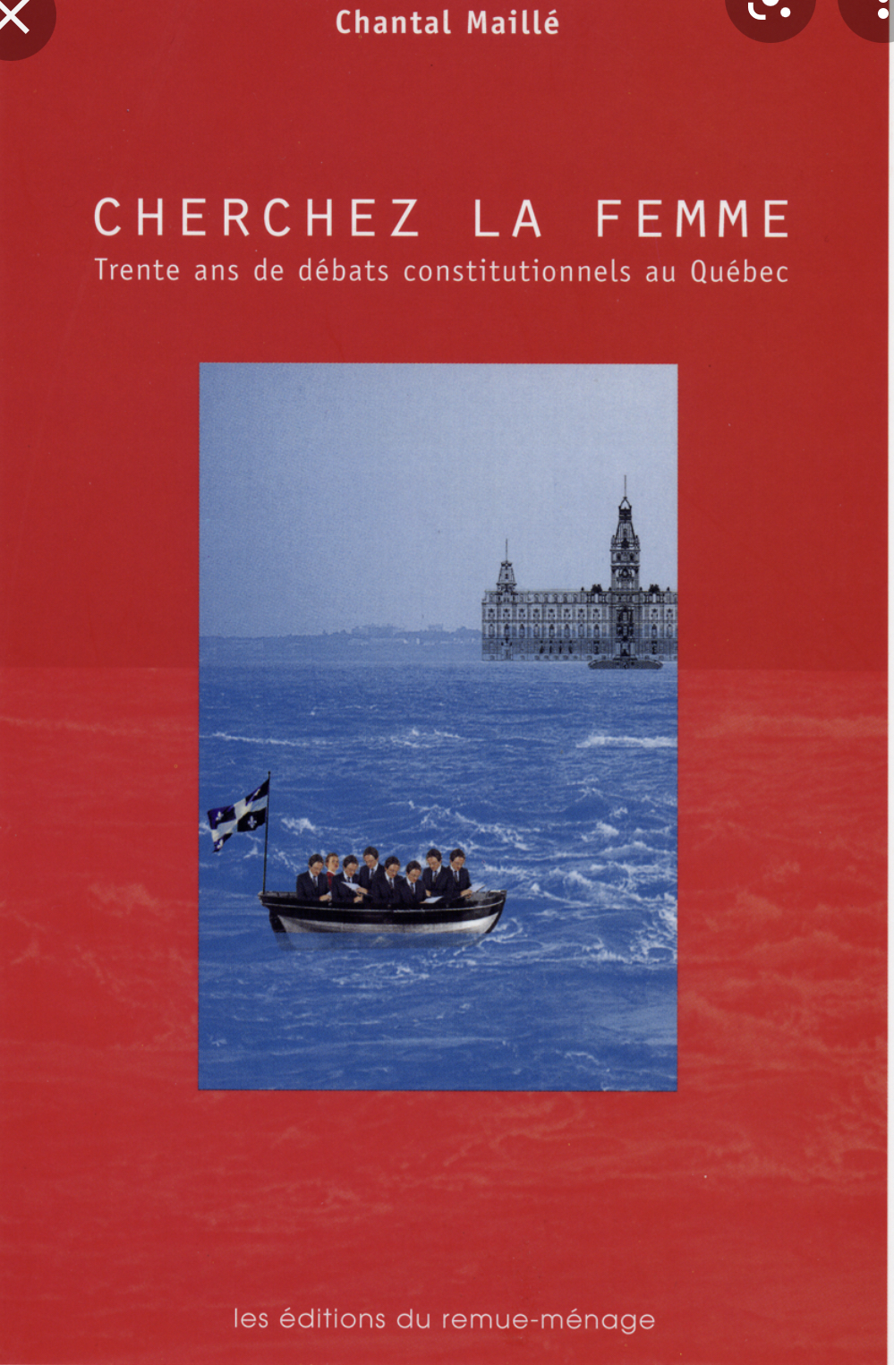 Cherchez la femme. Trente ans de débats constitutionnels au Québec
