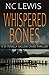 Whispered Bones (A DI Fenella Sallow Crime Thriller)