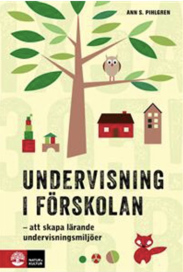 Undervisning i förskolan - Att skapa lärande undervisningsmiljöer (Paperback)