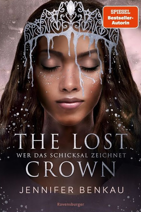 Wer das Schicksal zeichnet (The Lost Crown, #2)